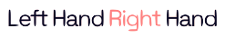 Left Hand Right Hand